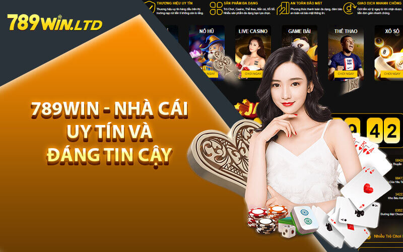 789win - Nhà cái uy tín và đáng tin cậy